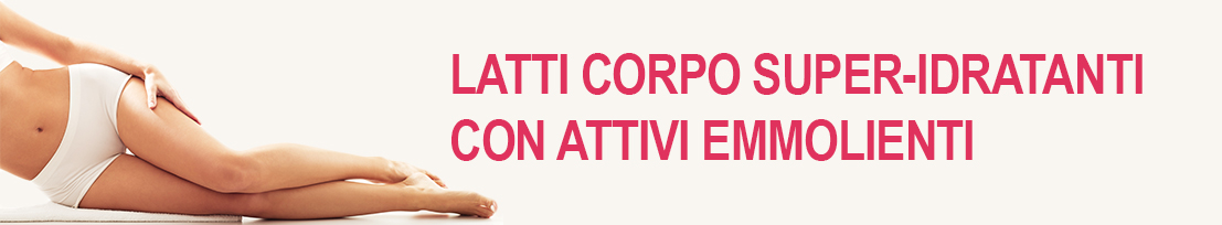 LATTI IDRATANTI CORPO