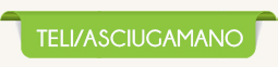 TELI / ASCIUGAMANI